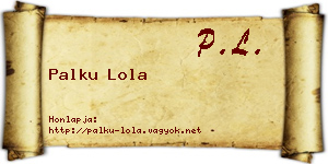 Palku Lola névjegykártya